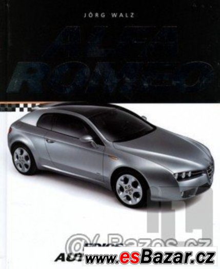 SCHÁNÍM KNIHU ALFA ROMEO nakladatelství: CPress s.r.o. – fotografie 1
