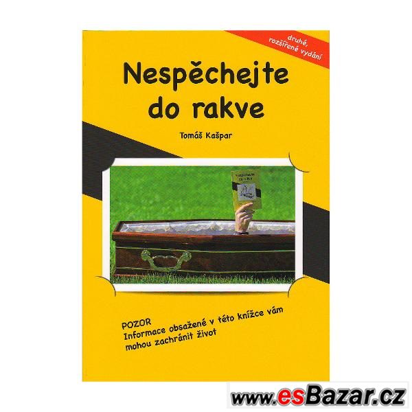 Nespěchejte do rakve – fotografie 1