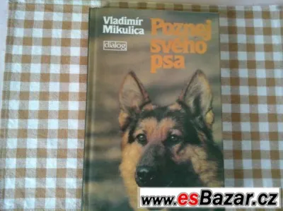 Kniha Poznej svého psa Autor Vladimír Mikulica   cena 79 kč