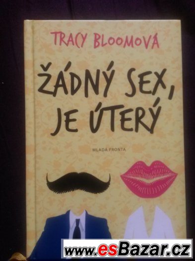 žádný sex, je útery - tracy bloom – fotografie 1