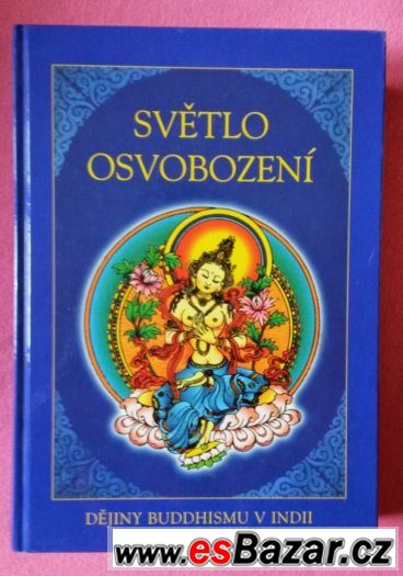 Světlo osvobození - dějiny budhismu v Indii – fotografie 1