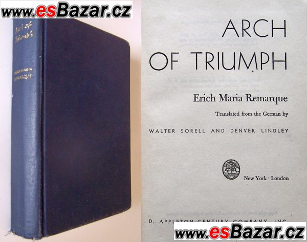 Erich Maria Remarque - Arch of Triumph (Vitězný oblouk), anglicky – fotografie 1