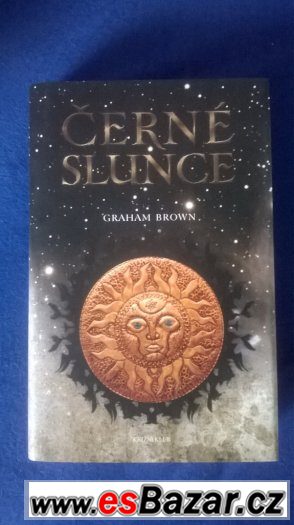 Černé slunce - Graham Brown – fotografie 1
