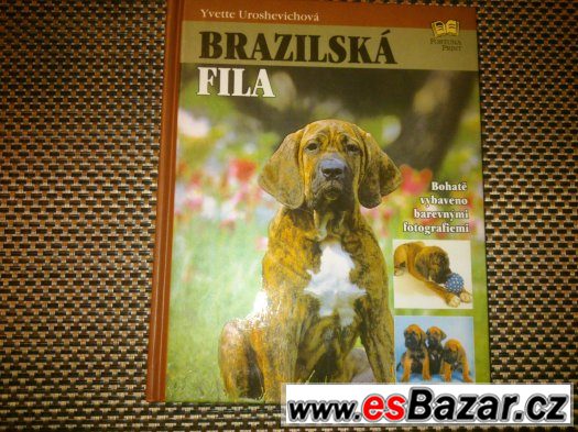 Kniha Brazilská Fila        cena 89 kč – fotografie 1