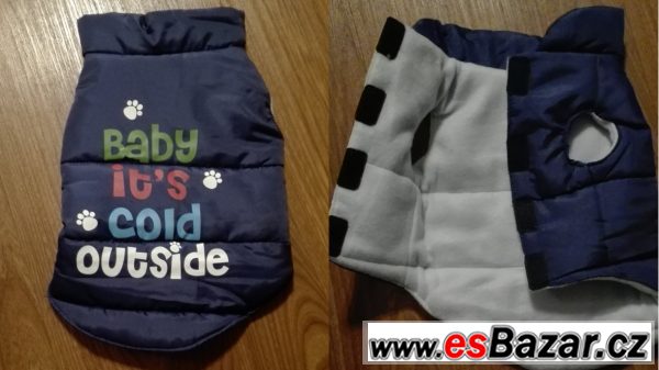 Psí vesta "Baby it´s cold outside" – fotografie 1