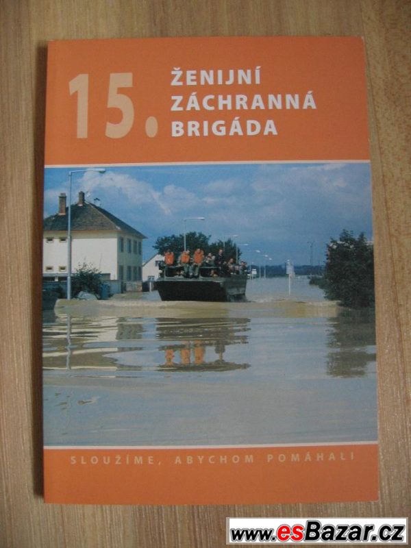 15. ženijní záchranná brigáda – fotografie 1