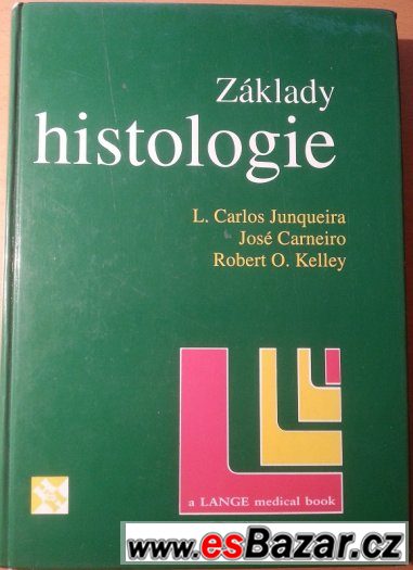 Prodám základy histologie Junqueira – fotografie 1