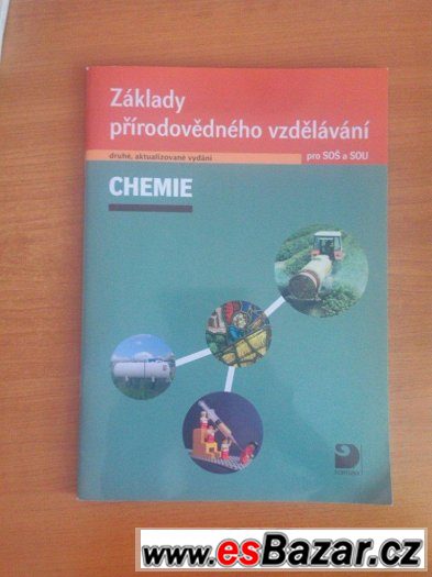 Základy přírodovědného vzdělání - CHEMIE pro SOŠ a SOU – fotografie 1