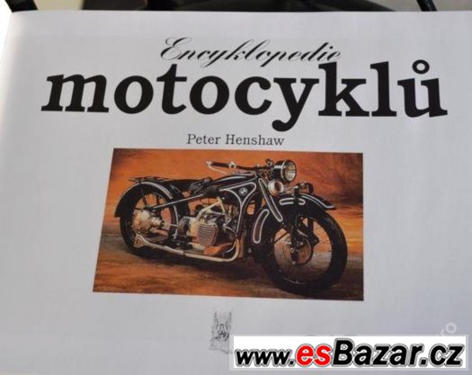 Enciklopedie motociklu (Peter Henshaw ) – fotografie 3