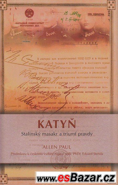 Kniha Katyň - Stalinský masakr – fotografie 1