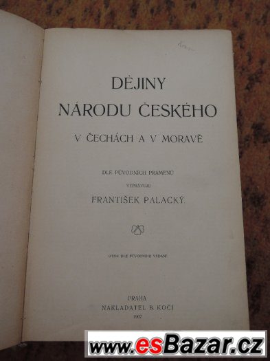 František Palacký - Dějiny národu českého v Čechách a v Mor. – fotografie 2