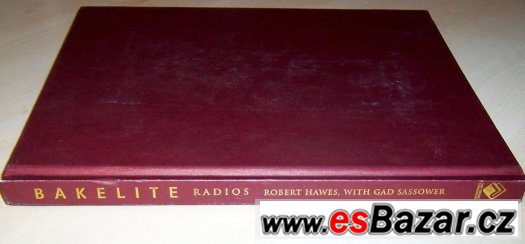 Sběratelská kniha BAKELITE RADIOS - Chartwell Books 1996 – fotografie 2
