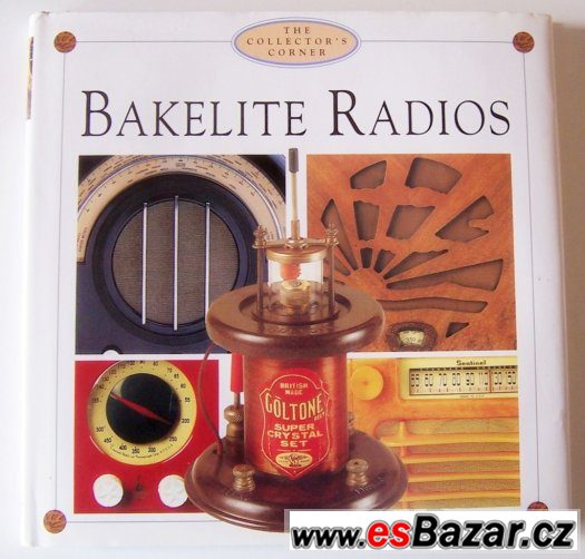 Kniha Bakelite Radios - Quantum Books 1999 – fotografie 1