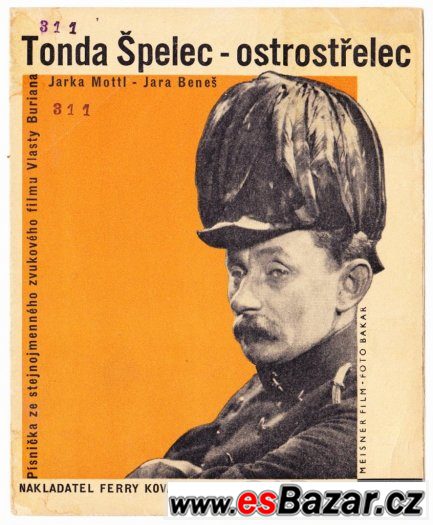 Vlasta Burian - Tonda Špelec ostrostřelec – fotografie 1