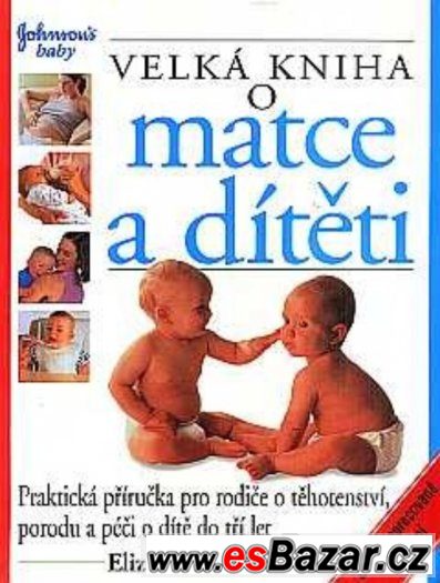 Velká kniha o matce a dítěti – fotografie 1
