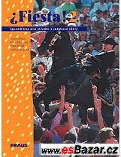 Fiesta 1, Fiesta 2, Fraus, + CD – fotografie 2