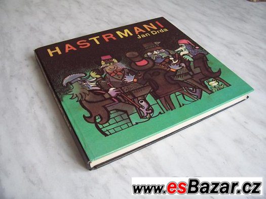 Hastrmani – fotografie 1