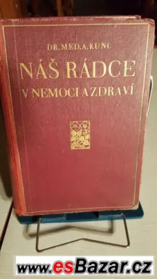 Nas radce v nemoci a zdravi 1941