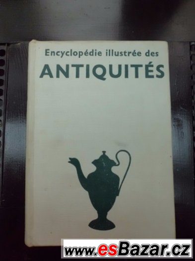 ENCYCLOPEDIE ilustrée des ANTIQUITES – fotografie 1