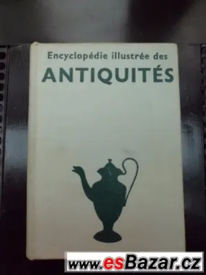 ENCYCLOPEDIE ilustrée des ANTIQUITES