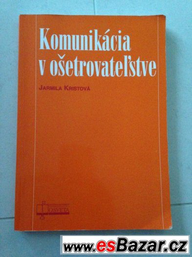 Komunikácia v ošetrovateĺstve – fotografie 1