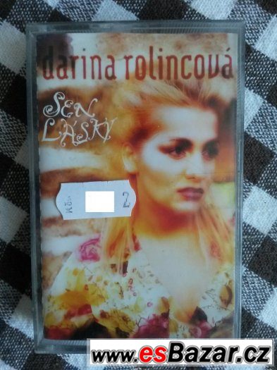 MC kazeta - Darina Rolincová - Sen Lásky – fotografie 1