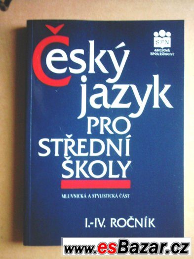Český jazyk pro střední školy (I.-IV. ročník) – fotografie 1