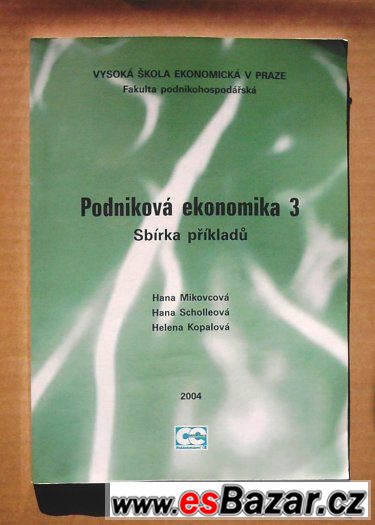 Podniková ekonomika 3. Sbírka příkladů – fotografie 1