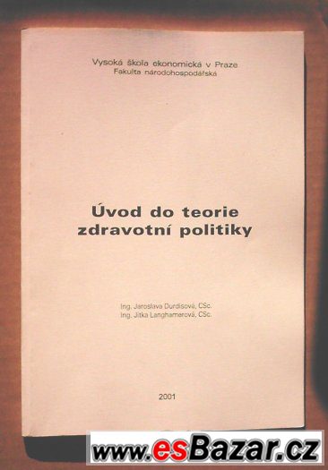 Úvod do teorie zdravotní politiky – fotografie 1