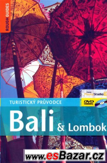 Bali, Lombok + DVD - Rough Guide - Turistický průvodce – fotografie 1