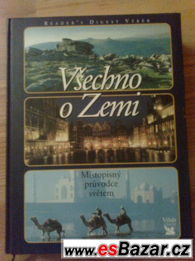 Vše o zemi - místopisný průvodce světem – fotografie 1