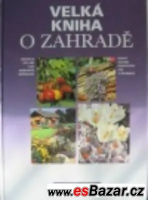 Velká kniha o zahradě