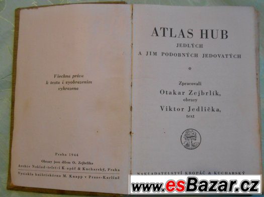 Atlas hub jedlých a jim podobných jedovatých-Zejbrlik O.1944 – fotografie 2
