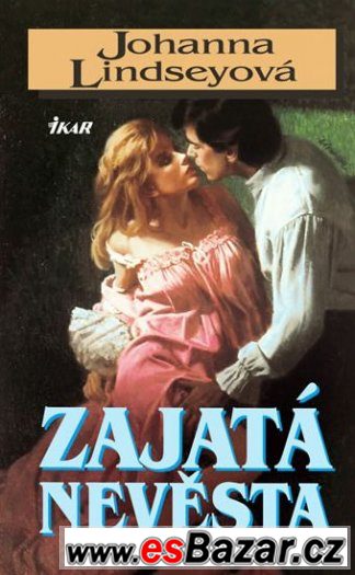 Johanna Lindseyová - ZAJATÁ NEVĚSTA – fotografie 1
