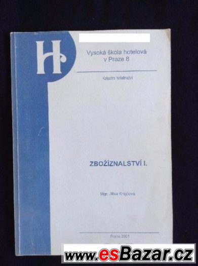 Zbožíznalství I. pro VŠ hotelovou – fotografie 1