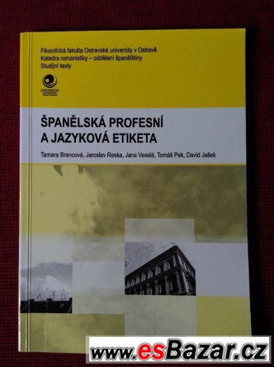 Brancová a kol.-Španělská profesní a jazyková etiketa – fotografie 1