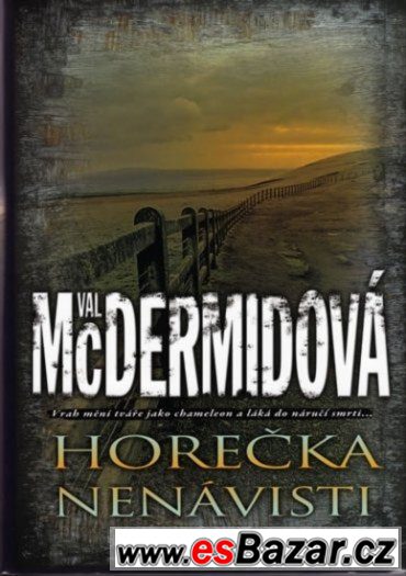 Val McDermidová - Horečka nenávisti – fotografie 1