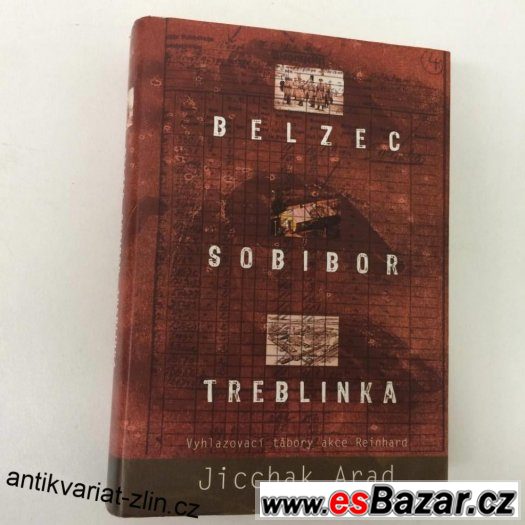 Belzec, Sobibor, Treblinka – fotografie 1