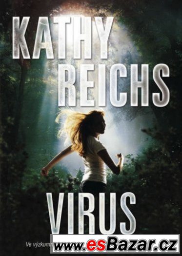 Kathy Reichs - Virus – fotografie 1