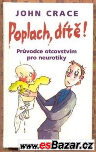 John Crace - Poplach,dítě – fotografie 1
