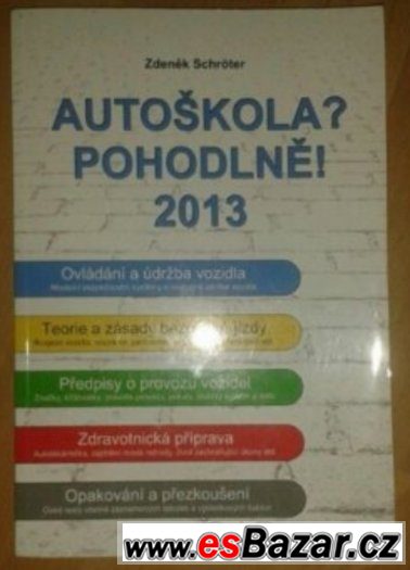 Učebnice autoškoly + CD - Autoškola Schroter – fotografie 1