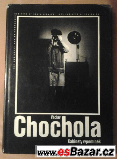 Václav Chochola Kabinety vzpomínek – fotografie 1