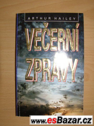Večerní zprávy (Arthur Hailey) – fotografie 1