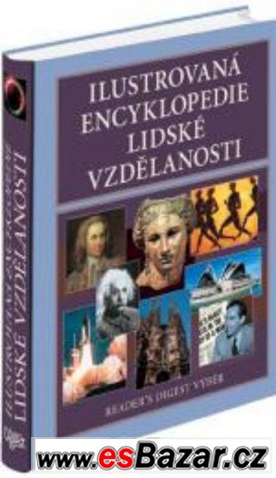 Ilustrovaná encyklopedie lidské vzdělanosti NOVÁ – fotografie 1