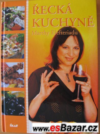Řecká kuchyně Marthy Eleftriadu – fotografie 1