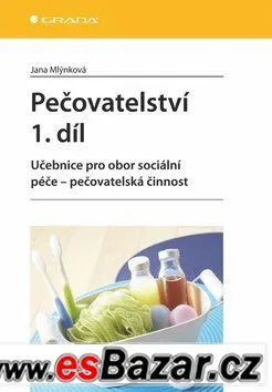 Pečovatelství 1.díl