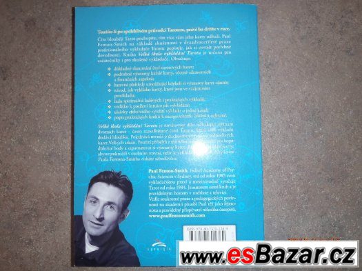 VELKÁ ŠKOLA VYKLÁDÁNÍ TAROTU - PAUL FENTON -SMITH – fotografie 2