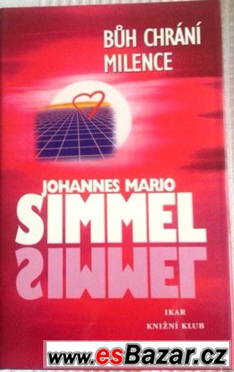 Johannes Mario Simmel Bůh chrání milence – fotografie 1
