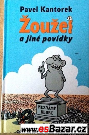 Žoužel a jiné povídky; vtipné fejetony – fotografie 1