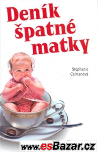 Deník špatné matky – fotografie 1